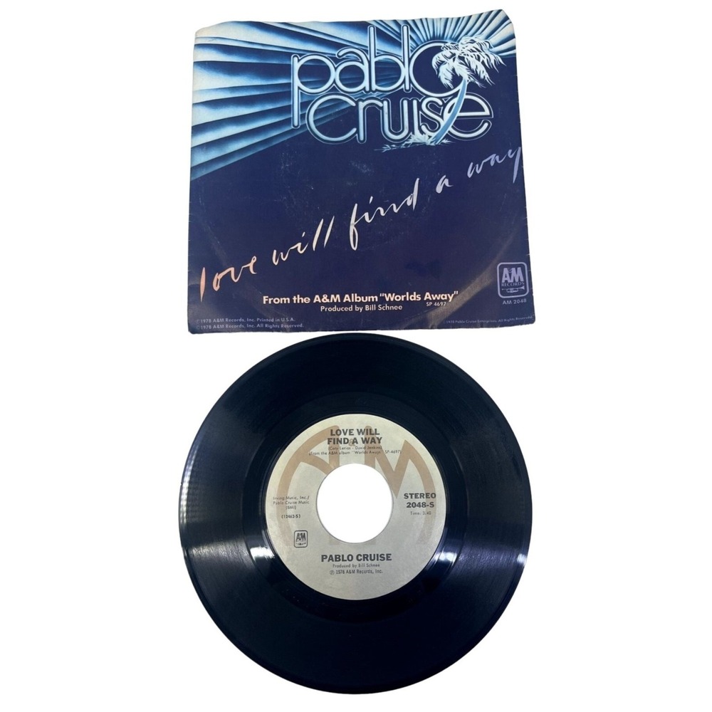 PABLO CRUISE LOVE WILL‎ FIND A WAY 7 inch 45 RPM VINYL SINGLE 1978